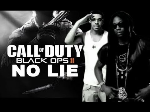 2 Chainz – No Lie ft. Drake (Call of Duty: Black Ops 2 Remix)