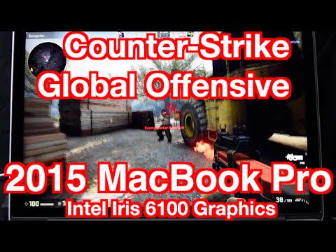2015 Macbook Pro Counter Strike Global Offensive Gaming Test Experience Intel Iris 6100