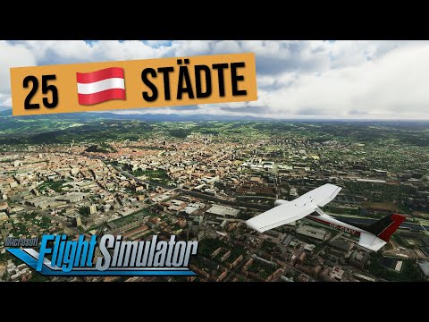 25 österreichische Städte im Microsoft Flight Simulator