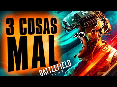 3 COSAS QUE NO TIENEN SENTIDO DE BATTLEFIELD 2042