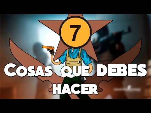 7 cosas que DEBES hacer / TIPS en CS GO | Counter Strike Global Offensive