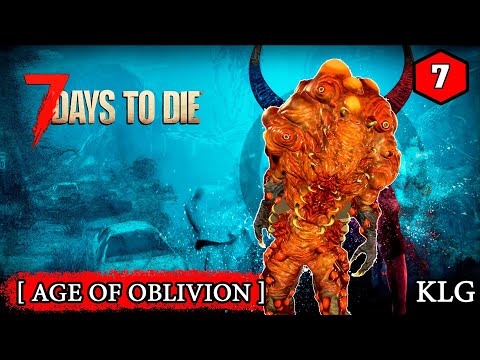 7 Days to Die [ Age of Oblivion ] ► ОПЯТЬ РАБОТА ►#7 (Стрим 2К/RU)