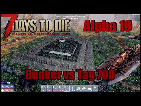 7 Days To Die [Alpha 19] Deutsch | Test | Bunkerbase gegen Tag 700 Horde