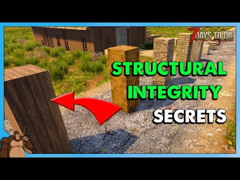 7 Days To Die Alpha 19 Tutorial – Structural Integrity