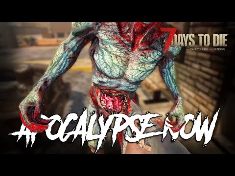 7 Days To Die – Apocalypse Now (First Look) Day 4