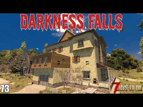 7 Days To Die – Darkness Falls EP73 – 3rd Time is a Charm?