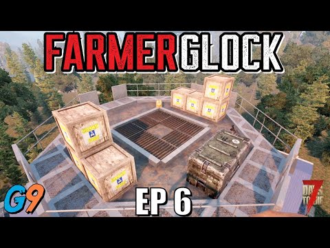7 Days To Die – FarmerGlock EP6 (Food Jackpot?)