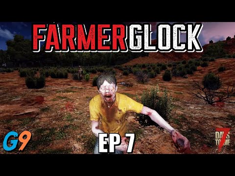 7 Days To Die – FarmerGlock EP7 (Snowberries!)
