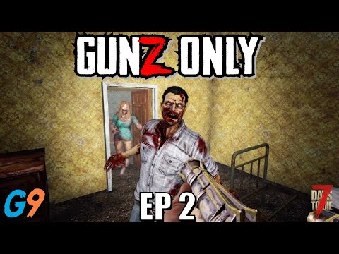 7 Days To Die – Gunz Only EP2 (Coin and Ammo)