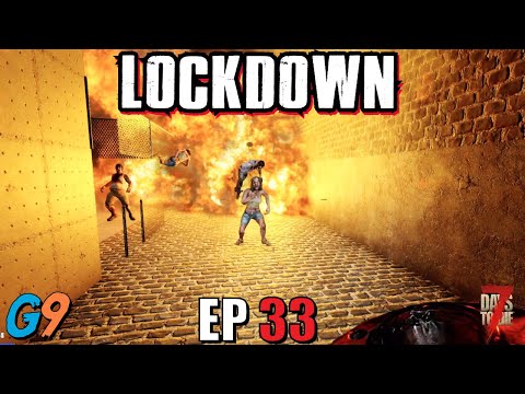 7 Days To Die – LockDown EP33 (Explosive Horde Night)