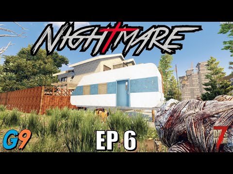 7 Days To Die – Nightmare EP6 (Insane Difficulty – Alpha 19)