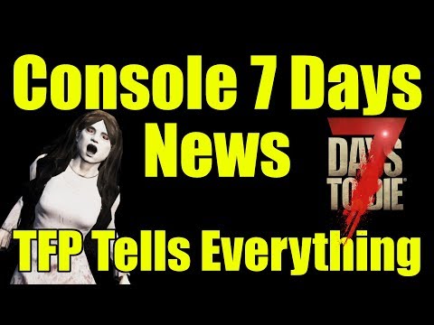 7 Days to Die on Console – News from The Fun Pimps