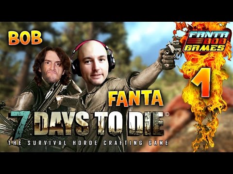 7Days To Die – Ep.1 : Le Chalet – Fanta et Bob COOP Let's Play Survie Zombie