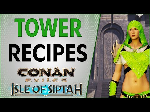 All the Tower Recipes Voidforge Isle of Siptah | Conan Exiles 2021