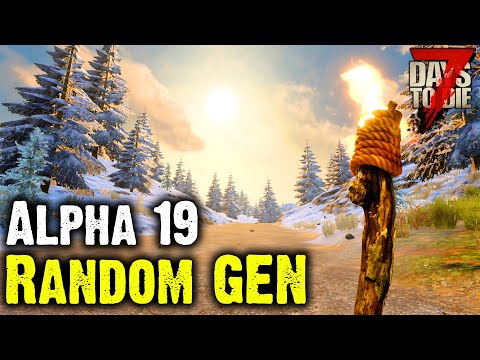 Alpha 19 Random Gen Quick Preview – 7 Days To Die