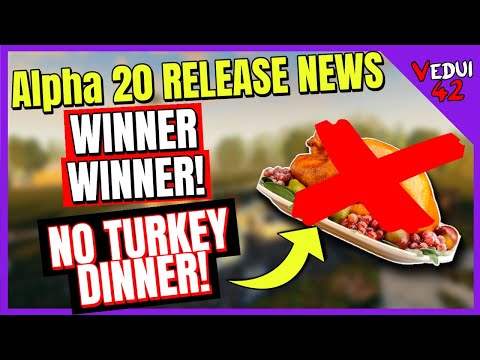 Alpha 20 – Release UPDATE News – PUSHED to December! 7 Days To Die ✔️