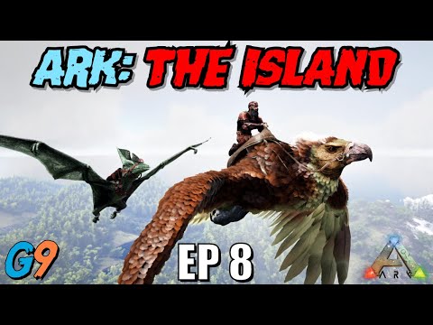 Ark Survival Evolved – The Island EP8 (Fly Like an Eagle)