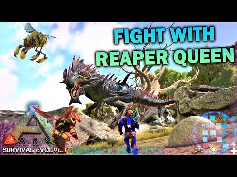 ARK:Survival Evolved | Madhumakkhi ne kaat kaat k Reaper Queen k Pass Mar khane Vej Diya