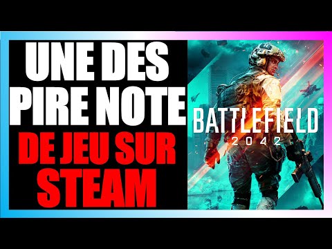 Battlefield 2042 devient l'un des 10 pires jeux sur Steam. Mérité ou pas ?