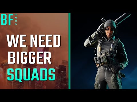 Battlefield 2042 Needs Bigger Squads