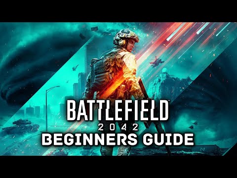 Battlefield 2042 | Ultimate Beginner's Guide & Tips