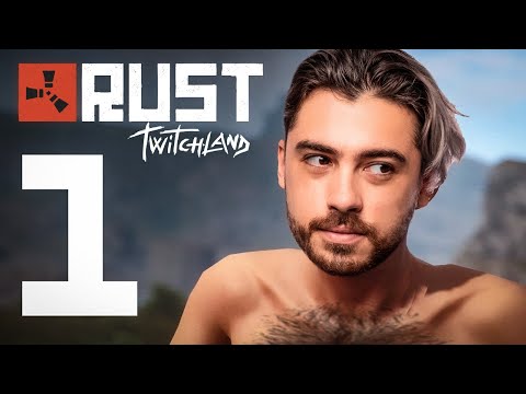 BENVENUTI A TWITCHLAND! | RUST TWITCH ITALIA #1