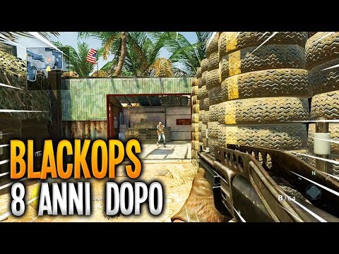 BLACKOPS 1 NEL 2018, UN SALTO NEL PASSATO!