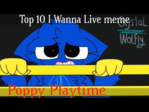 (BLOOD) // Top 10\\ I wanna live meme Poppy Playtime ( huggy Wuggy ) HALLOWEEN SPECIAL🎃