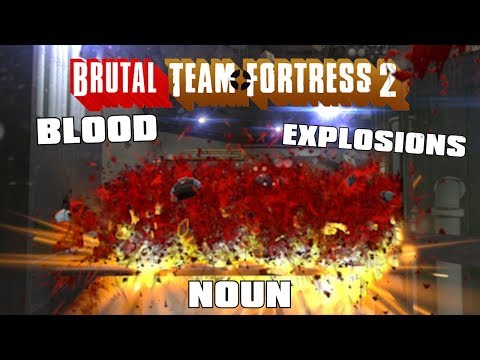 Brutal Team Fortress 2
