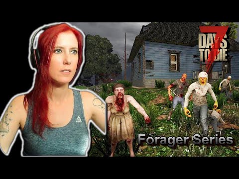 Bunker Spelunking | 7 Days To Die – Ep.8 | Forager Series (Alpha 19) PERMADEATH