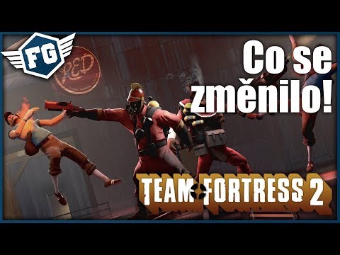 CO SE ZMĚNILO? – Team Fortress 2