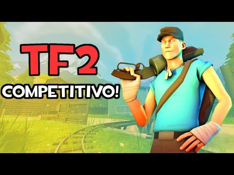 COMO JOGAR Team Fortress 2 COMPETITIVO?!