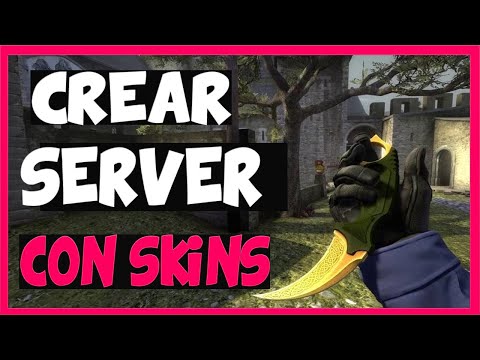 COMO PONER SKINS EN SERVIDOR COUNTER STRIKE GLOBAL OFFENSIVE 2021 (csgo !knife !Gloves !ws)