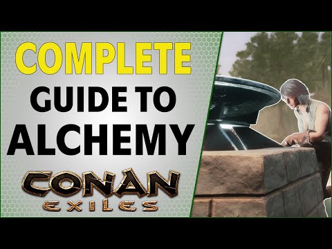 Complete Guide To Alchemy | Conan Exiles 2021