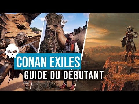 Conan Exiles – #1 Guide FR: Bien commencer en 2019