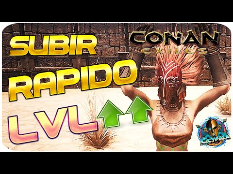 Conan Exiles  COMO SUBIR RAPIDO DE NIVEL // Guía