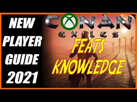 Conan Exiles: Feats Knowledge Points Explained