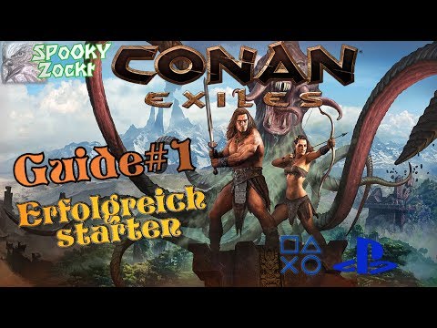 Conan Exiles Guide – Erfolgreich ins Spiel starten #1