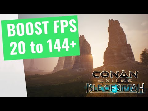 Conan Exiles Isle of Siptah – How to BOOST FPS and Increase Performance