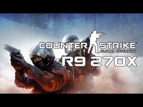 Counter-Strike Global Offensive | Sapphire Dual-X R9 270X | Frame-Rate Test