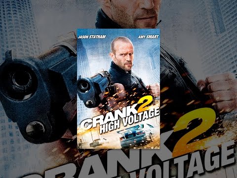 Crank 2: High Voltage