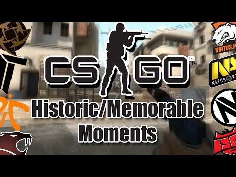 CS:GO Historic/Memorable Moments (Counter-Strike Global Offensive)