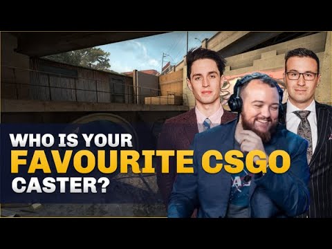 CS:GO Pro's Answer: Who is your favourite Counter-Strike caster?