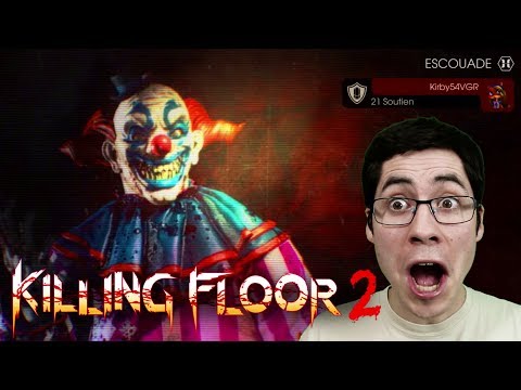 Débarquement de Clowns dans Killing Floor 2