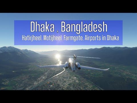 [বাংলা] Microsoft Flight Simulator Introduction and Some Places of Dhaka City
