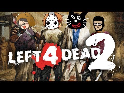 【4人実況】ガチ初見3人連れて新鮮なL4D2：01