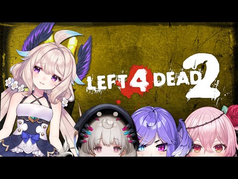 【LEFT 4 DEAD 2】w/ Reimu Rosemi & Selen !!【NIJISANJI EN | Enna Alouette】