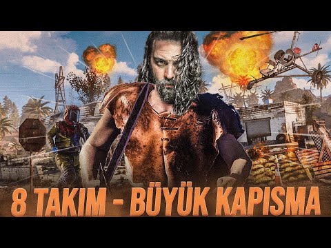 ELRAENN İLE RUST – 8 TAKIM BÜYÜK KAPIŞMA