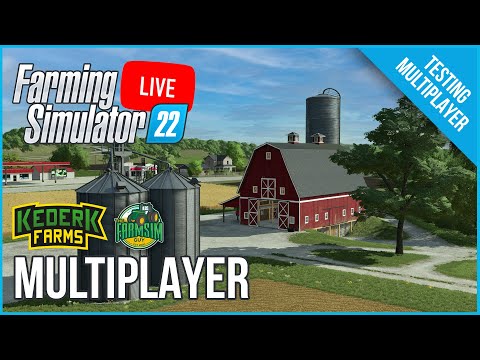 🔴 Multiplayer and Mod Testing with Kederk Farms – Farming Simulator 22
