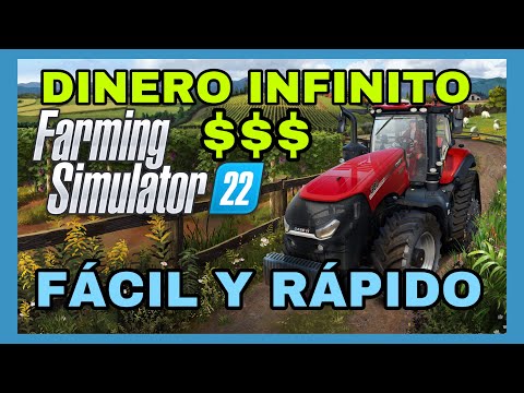 🤑Como GANAR DINERO INFINITO TRUCO FACIL Y RAPIDO Farming Simulator 22 PS5 PS4 PC XBOX ESPAÑOL